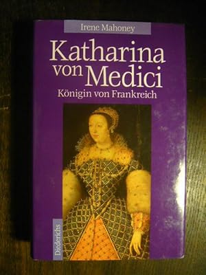 Bild des Verkufers fr Katharina von Medici. zum Verkauf von Versandantiquariat  Wenzel