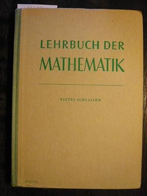 Lehrbuch der Mathematik für die Oberschule.