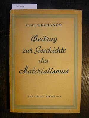 Image du vendeur pour Beitrge zur Geschichte des Materialismus. mis en vente par Versandantiquariat  Wenzel