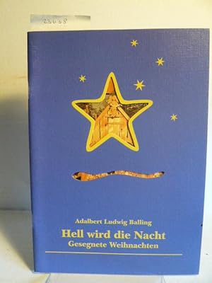 Seller image for Hell wird die Nacht. for sale by Versandantiquariat  Wenzel