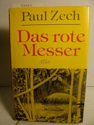 Bild des Verkufers fr Das rote Messer. zum Verkauf von Versandantiquariat  Wenzel