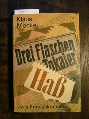 Seller image for Drei Flaschen Tokaier. Ha. for sale by Versandantiquariat  Wenzel