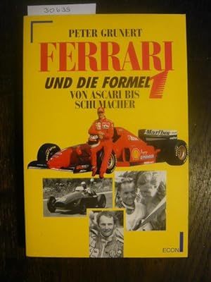 Bild des Verkufers fr Ferrari und die Formel 1. zum Verkauf von Versandantiquariat  Wenzel