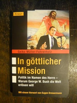 Imagen del vendedor de In gttlicher Mission. a la venta por Versandantiquariat  Wenzel