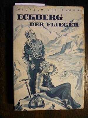 Imagen del vendedor de Eckberg der Flieger. a la venta por Versandantiquariat  Wenzel