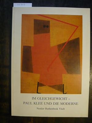 Bild des Verkufers fr Im Gleichgewicht - Paul Klee und die Moderne. zum Verkauf von Versandantiquariat  Wenzel