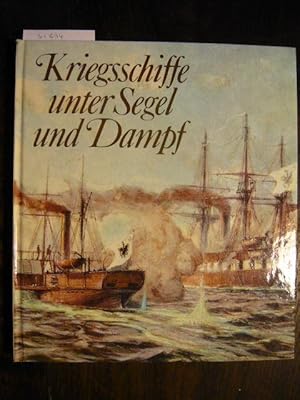 Bild des Verkufers fr Kriegsschiffe unter Segel und Dampf. zum Verkauf von Versandantiquariat  Wenzel