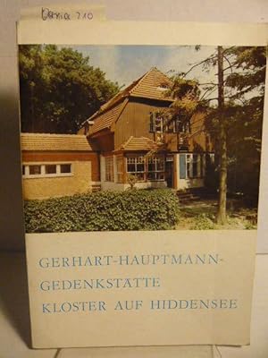 Bild des Verkufers fr Die Gerhart - Hauptmann - Gedenksttte Kloster auf Hiddensee zum Verkauf von Versandantiquariat  Wenzel