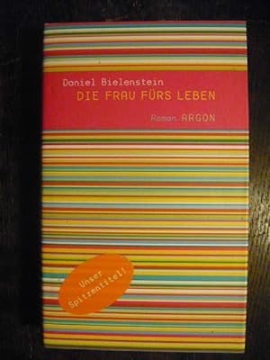 Seller image for Die Frau frs Leben. for sale by Versandantiquariat  Wenzel