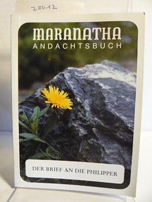 Seller image for Maranatha Andachtsbuch Band 195. for sale by Versandantiquariat  Wenzel