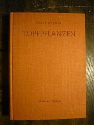 Imagen del vendedor de Topfpflanzen. a la venta por Versandantiquariat  Wenzel