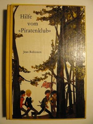 Imagen del vendedor de Hilfe vom "Piratenklub". a la venta por Versandantiquariat  Wenzel