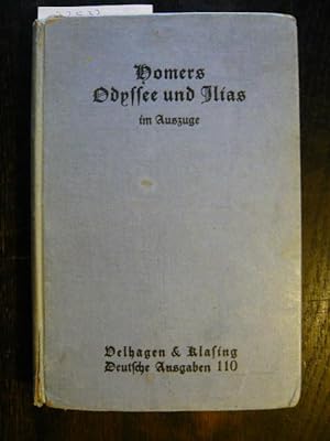 Bild des Verkufers fr Homers Odyssee und Ilias im Auszuge. zum Verkauf von Versandantiquariat  Wenzel