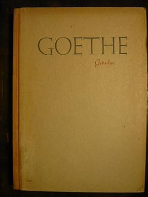 Goethe-Gedichte. Eine Auswahl.