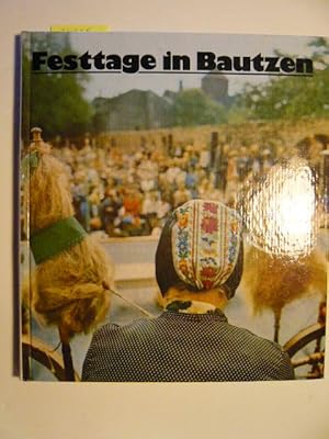 Seller image for Festtage in Bautzen. for sale by Versandantiquariat  Wenzel