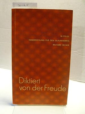 Seller image for Diktiert von der Freude. for sale by Versandantiquariat  Wenzel