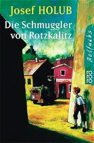 Bild des Verkufers fr Die Schmuggler von Rotzkalitz zum Verkauf von ANTIQUARIAT Franke BRUDDENBOOKS
