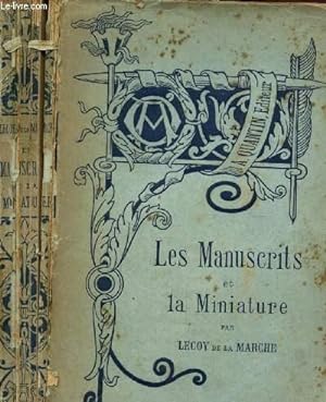 Bild des Verkufers fr LES MANUSCRITS ET LA MINIATURE zum Verkauf von Le-Livre