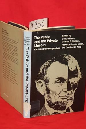 Image du vendeur pour The Public and Private Lincoln Contemporary Perspectives mis en vente par Princeton Antiques Bookshop