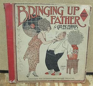 Bringing Up Father: First Series