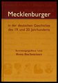 Bild des Verkufers fr Mecklenburger in der deutschen Geschichte des 19. und 20. Jahrhunderts zum Verkauf von der buecherjaeger antiquarischer Buchandel & Bchersuchdienst