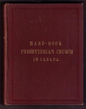 Immagine del venditore per Hand-Book of the Presbyterian Church in Canada 1883 venduto da CARDINAL BOOKS  ~~  ABAC/ILAB