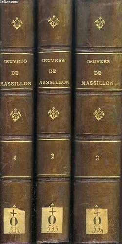 Bild des Verkufers fr OEUVRES COMPLETES DE MASSILLON, EVEQUE DE CLERMONT, 3 TOMES zum Verkauf von Le-Livre