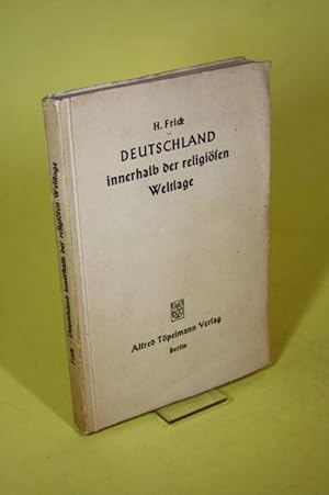 Imagen del vendedor de Deutschland innerhalb der religi�sen Weltlage a la venta por Der B�cherhof