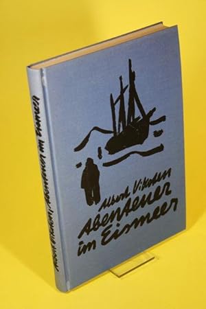 Bild des Verk�ufers f�r Abenteuer im Eismeer zum Verkauf von Der B�cherhof