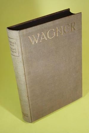 Seller image for Richard Wagner - Sein Leben und Schaffen for sale by Der B�cherhof