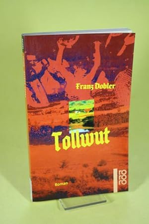 Bild des Verk�ufers f�r Tollwut zum Verkauf von Der B�cherhof