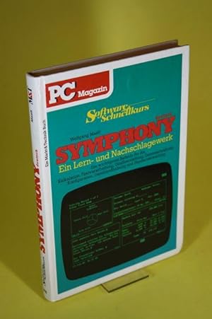 Seller image for Software-Schnellkurs Symphony deutsch - Ein Lern- und Nachschlagewerk for sale by Der B�cherhof