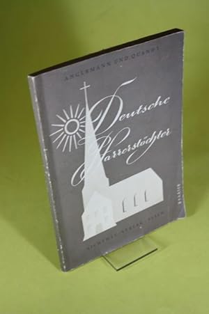 Bild des Verk�ufers f�r Deutsche Pfarrerst�chter zum Verkauf von Der B�cherhof