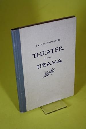 Bild des Verk�ufers f�r Theater und Drama - Wege zu ihrem Verst�ndnis zum Verkauf von Der B�cherhof