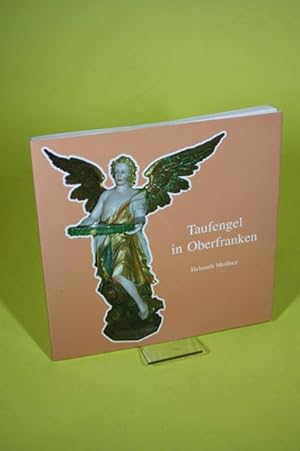 Bild des Verk�ufers f�r Taufengel in Oberfranken zum Verkauf von Der B�cherhof