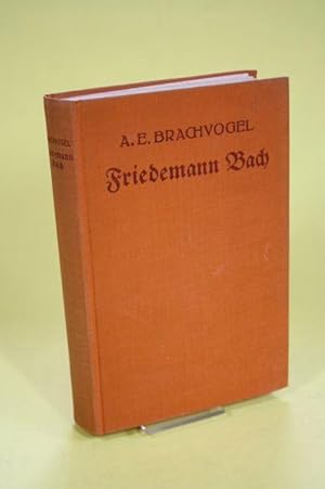 Image du vendeur pour Friedemann Bach - Kulturhistorischer Roman mis en vente par Der B�cherhof