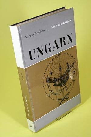 Bild des Verk�ufers f�r Ungarn. - Das Buch der Reisen. zum Verkauf von Der B�cherhof