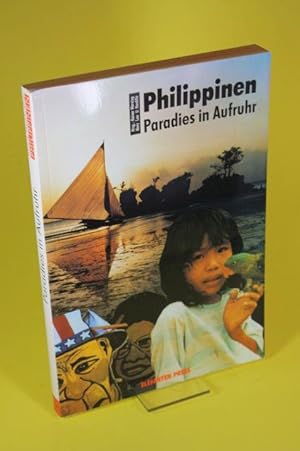 Immagine del venditore per Philippinen - Paradies in Aufruhr - Elefanten-Press ; 369 : L�nder, Bilder, Lesebuch venduto da Der B�cherhof