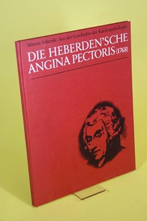 Imagen del vendedor de Aus der Geschichte der Kardiopathologie: Die Heberden sche Angina Pectoris (1768) a la venta por Der B�cherhof