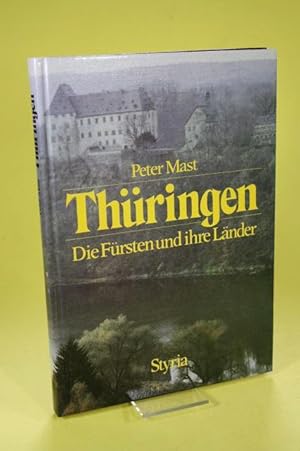 Bild des Verk�ufers f�r Th�ringen Die F�rsten und ihre L�nder zum Verkauf von Der B�cherhof