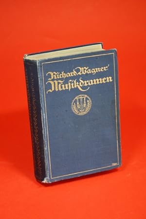 Imagen del vendedor de Richard Wagners Musikdramen - Mit einem Portr�t a la venta por Der B�cherhof