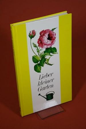 Bild des Verk�ufers f�r Lieber kleiner Garten - Kleine bunte Belser-Reihe, Bd. 2 zum Verkauf von Der B�cherhof