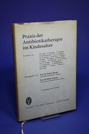 Bild des Verk�ufers f�r Praxis der Antibiotikatherapie im Kindesalter zum Verkauf von Der B�cherhof