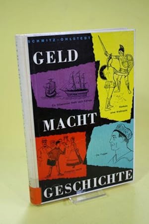 Imagen del vendedor de Geld macht Geschichte a la venta por Der B�cherhof