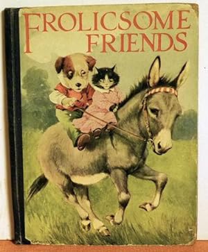 Seller image for Frolicsome Friends for sale by Jans Collectibles: Vintage Books