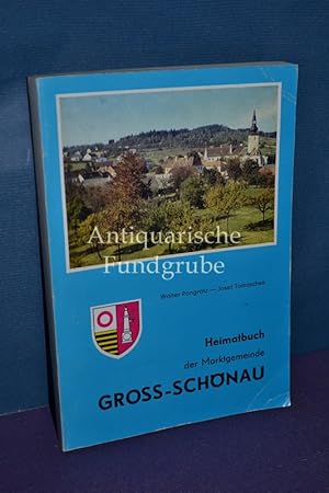 Imagen del vendedor de Schriftenreihe des Waldviertler Heikmatbundes Band 8 / Heimatbuch der Marktgemeinde Gross-Schnau. a la venta por Antiquarische Fundgrube e.U.