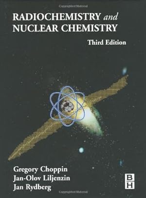 Seller image for Radiochemistry and Nuclear Chemistry. Theory and Applications for sale by Modernes Antiquariat an der Kyll