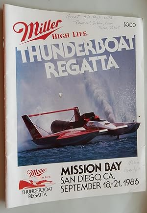 Miller High Life Thunderboat Regatta, Mission Bay, San Diego,CA. September 18-21, 1986.