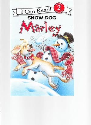 Seller image for Marley: Snow Dog Marley (I Can Read Book 2) for sale by TuosistBook