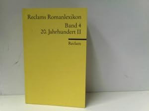 Bild des Verkufers fr Reclams Romanlexikon: 20. Jahrhundert II zum Verkauf von ABC Versand e.K.